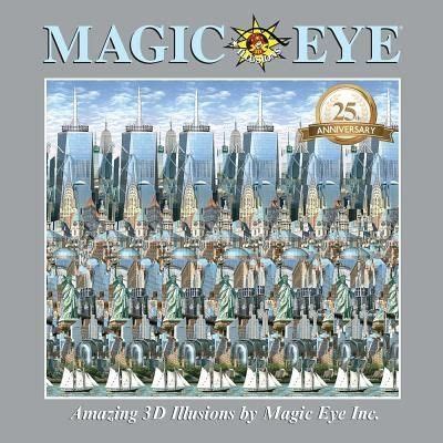 Mind Bending Illusions: The Most Striking Images in the Magic Eye 25th Anniversary Book